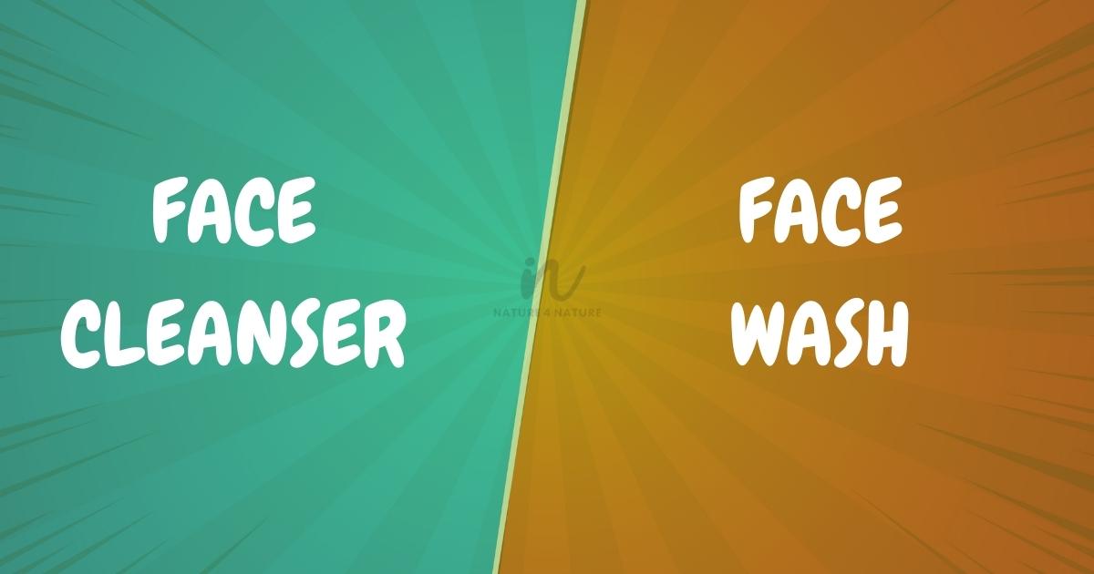 What is the difference between cleanser and face wash?