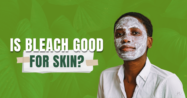 Is bleach good for skin?